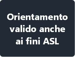 Orientamento valido anche ai fini ASL